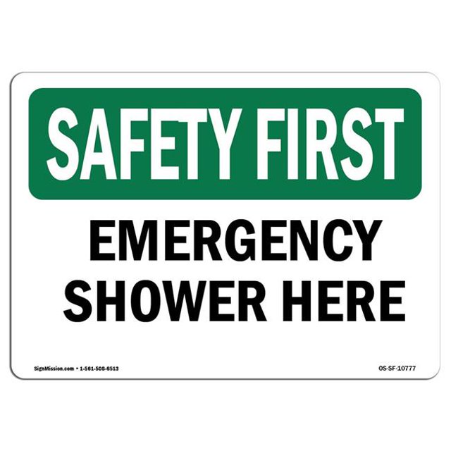 SignMission OS-SF-A-1218-L-10777 12 x 18 Po. OSHA Safety First Sign - Douche d'Urgence Ici
