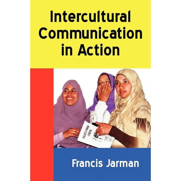 Borgo Perspectives on Intercultural Comm Intercultural Communication in Action, (Paperback)
