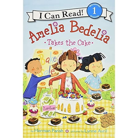 I Can Read Level 1 Amelia Bedelia Takes the Cake (Hardcover)