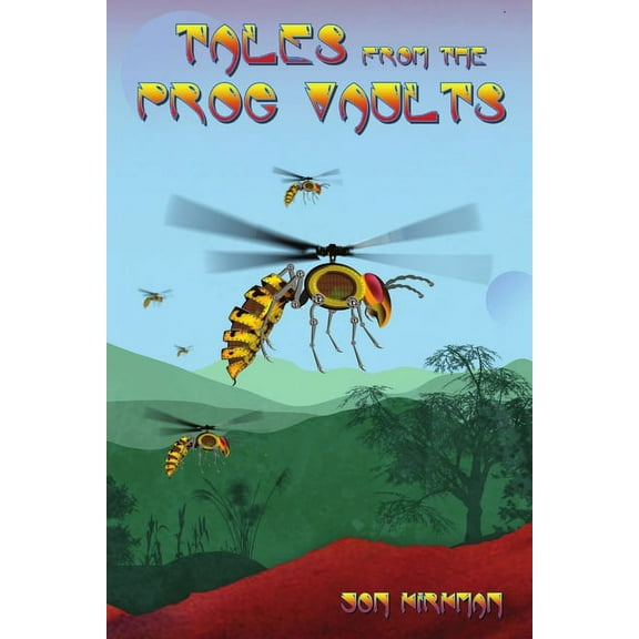 Tales From The Prog Vaults (Paperback)