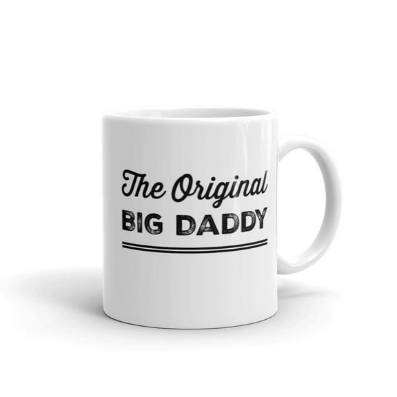 The Original Big Daddy Father's Day Dad Inspirational Typography Motivational Mug for papa
