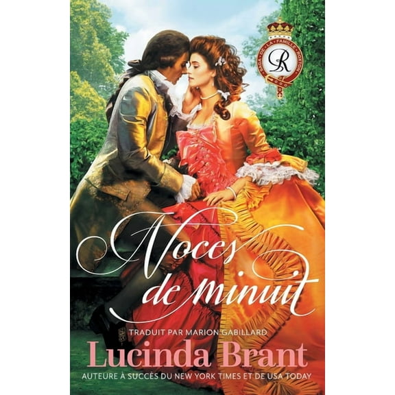 Saga de la Famille Roxton Noces de minuit: Une Romance Historique Georgienne, Book 1, (Paperback)