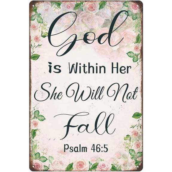 God is Within Her She Will Not Fall Sign Psalm 46:5 Christian Metal Sign Gifts - Bible Verse Wall Art - Inspirational Decor for Women Girls Office Home Nursery Bathroom Decoration 8x12In