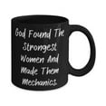 thumbnail image 2 of Unique Mechanic Gifts, God Found The Strongest Women And Made Them Mechanics, Christmas 15oz Mug F Mechanic, 2 of 2