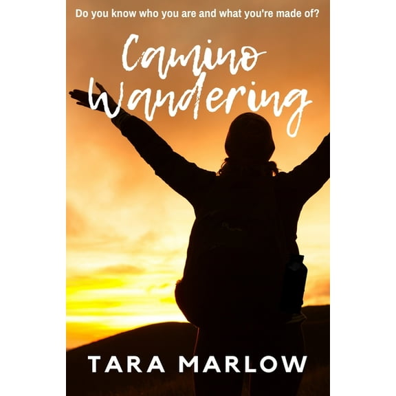 Life Upended Camino Wandering, (Paperback)