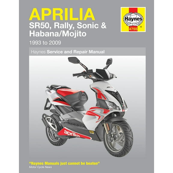Aprilia SR50, Rally, Sonic, Habana & Mojito Scooters (93-09) Haynes Repair Manual ^