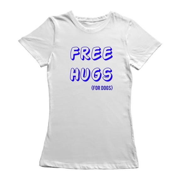 Free Hugs For Dogs Pet Love Graphic Women White T-Shirt, Female Small