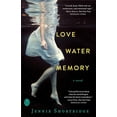 thumbnail image 1 of Pre-Owned Love Water Memory (Paperback) 1451684843 9781451684841, 1 of 1