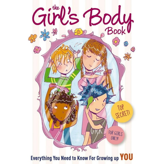 Pre-Owned The Girls Body Book: Everything You Need to Know for Growing Up YOU (1) (Paperback) 1604333537 9781604333534