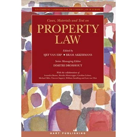 Cases Materials And Text On Property Law Ius Commune