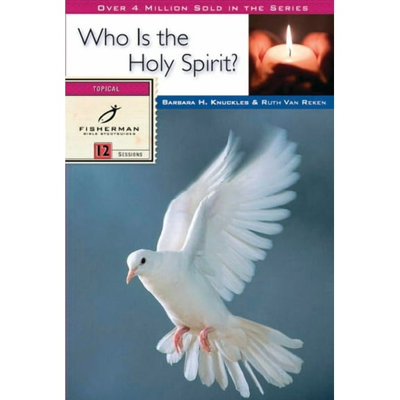 Fisherman Bible Studyguide Series: Who Is the Holy Spirit? (Paperback)
