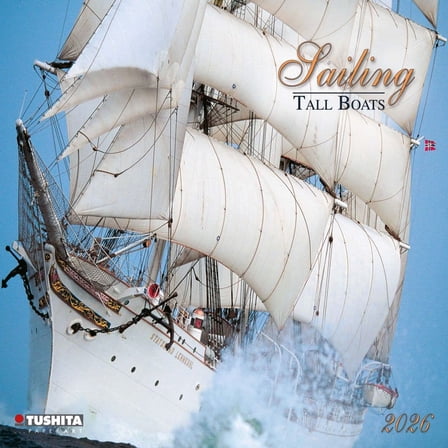 Tushita Publishing, Sailing Tall Boats 2026 Wall Calendar, 11.81'' X 11.81'', 16-Month Calendar with Stapled Binding