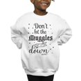 thumbnail image 3 of Harry Potter Girls Don't Let The Muggles Sweatshirt, 3 of 5
