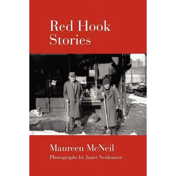 Red Hook Stories (Paperback) by Maureen McNeil