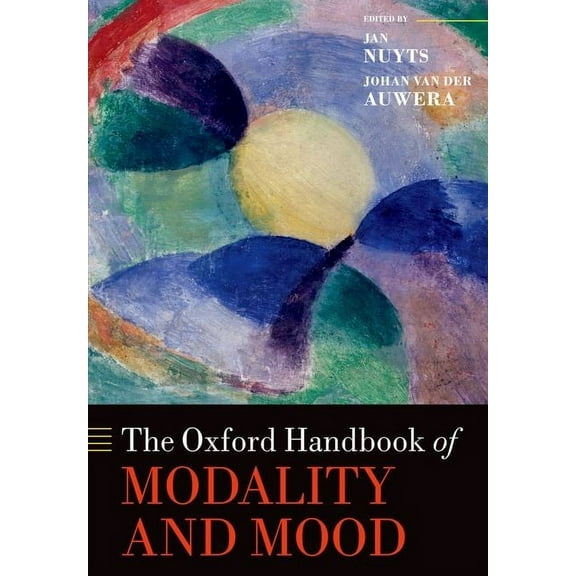 Oxford Handbooks The Oxford Handbook of Modality and Mood, (Paperback)