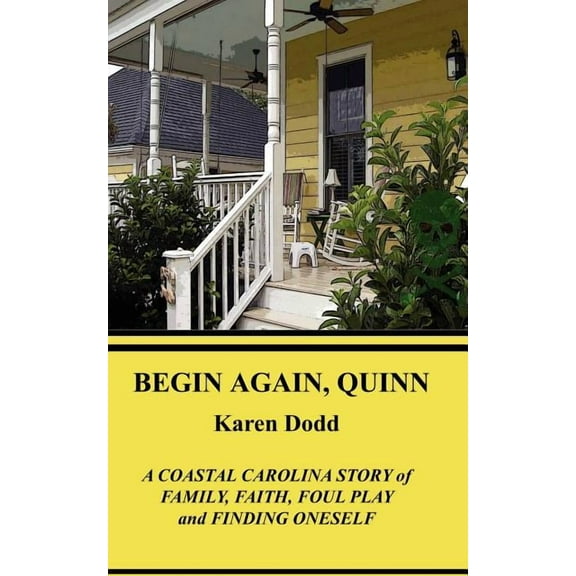 Begin Again. Quinn (Paperback)