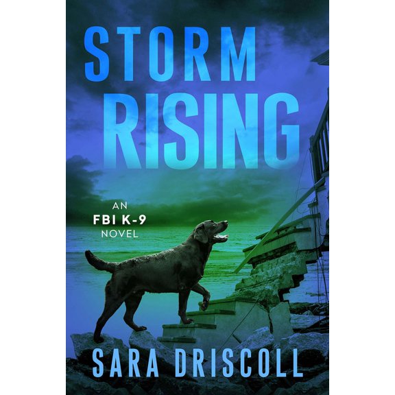 An FBI K-9 Novel Storm Rising, (Paperback)