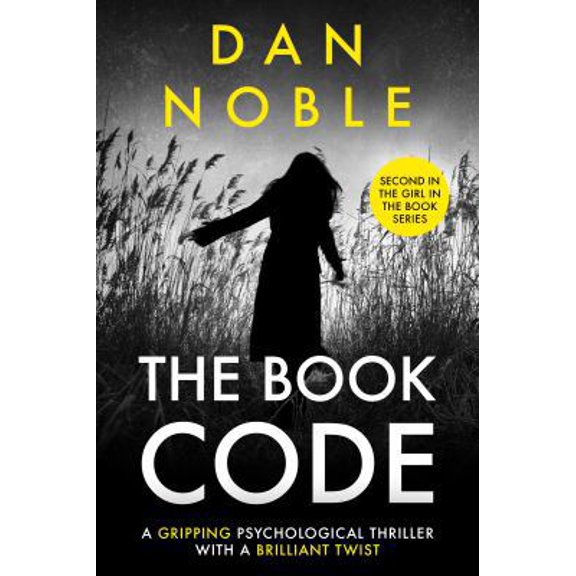 Pre-Owned The Book Code: The Girl in the Book Series Book 2 (Paperback) 0984851364 9780984851362