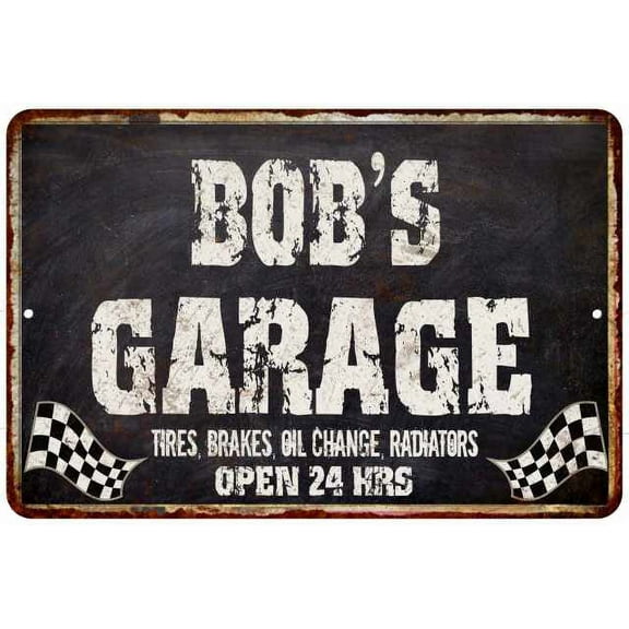 BOB'S Garage Black Grunge Sign 8x12 Decor Gift 208120005006