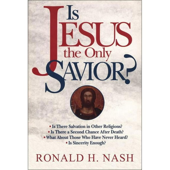 Is Jesus the Only Savior?, (Paperback)