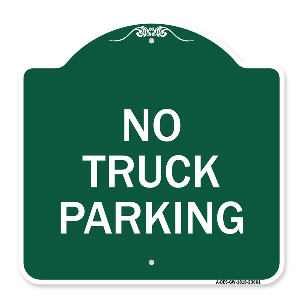 SignMission Designer Series Sign No Parking Sign No Truck Parking Green & White 18" X 18
