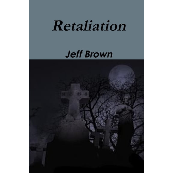 Retaliation, (Paperback)