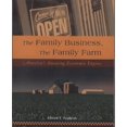 thumbnail image 2 of Pre-Owned The Family Business, the Family Farm: America's Amazing Economic Engine (Paperback) 0974319503 9780974319506, 2 of 2
