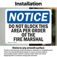 thumbnail image 3 of (2 Pack) Do Not Block This Area Per Order Of The OSHA Notice Sign, 3 of 7