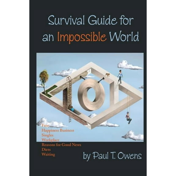 Survival Guide for an Impossible World (Paperback)