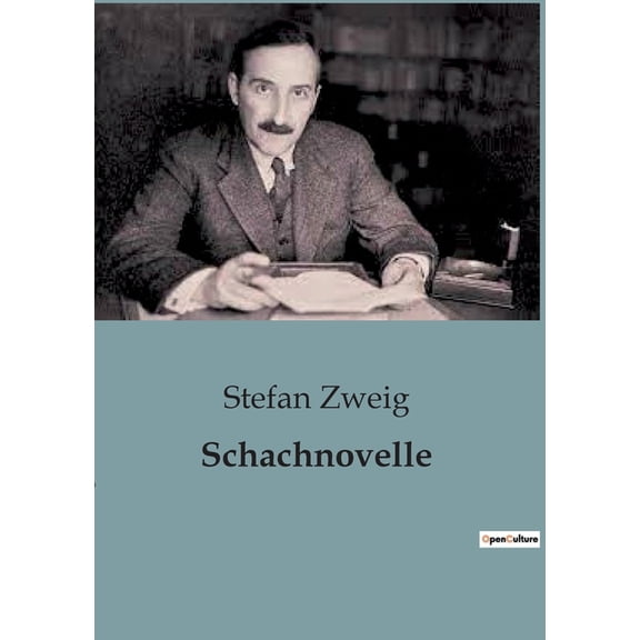 Schachnovelle: Eine spannende psychologische Erzählung über Schach und Überleben, (Paperback)