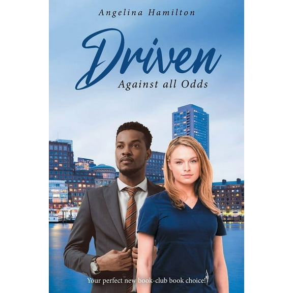 Driven: Against all Odds, (Paperback)