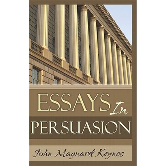Essays In Persuasion (Paperback) by John Maynard Keynes