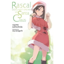 Rascal Does Not Dream (Light Novel) Rascal Does Not Dream of Santa Claus (Light Novel), Book 13, (Paperback)
