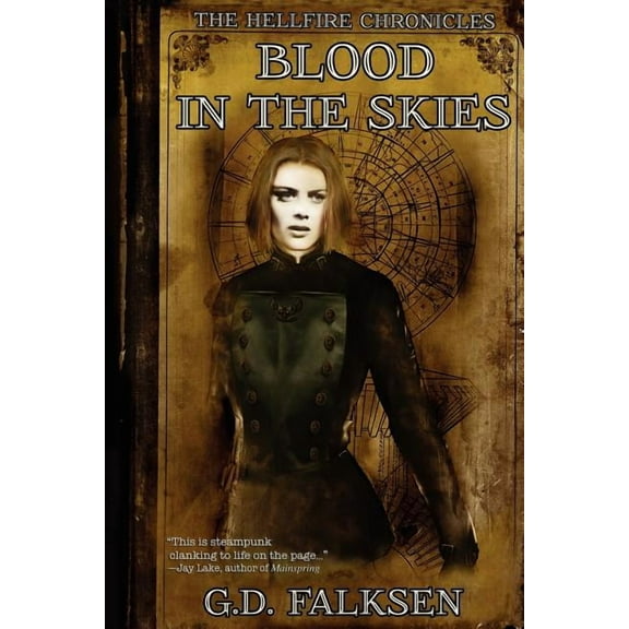 The Hellfire Chronicles: Blood in the Skies, (Paperback)