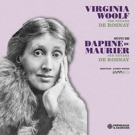 Tatiana de Rosnay - Virginia Woolf Suivi de Daphne Du Maurier Par - Music & Performance - CD