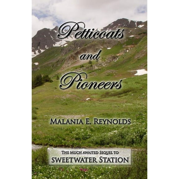 Petticoats and Pioneers (Paperback)
