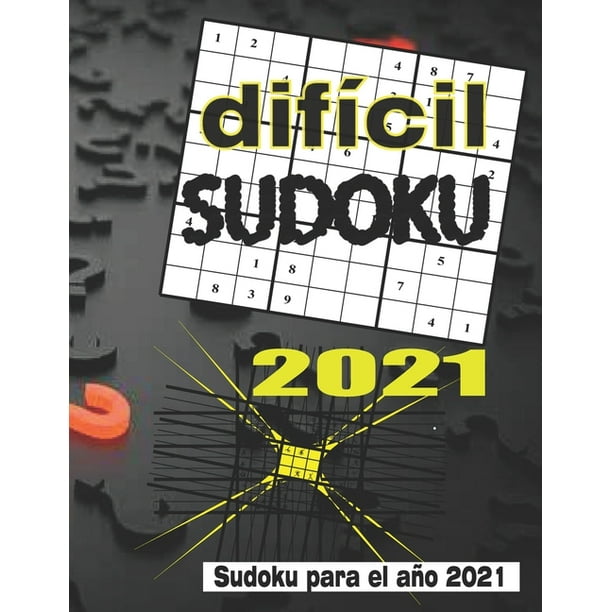 Sudoku difícil 2021 : Libro de rompecabezas Sudoku Nivel difícil 200 Sudoku Experto (Paperback) -