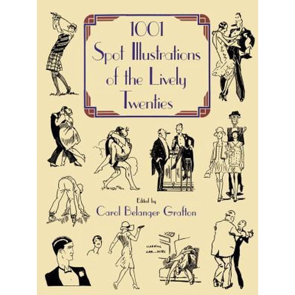 Pre-Owned 1001 Spot Illustrations of the Lively Twenties: My Life (Paperback) 0486250210 9780486250212