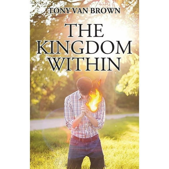 The Kingdom Within (Paperback)