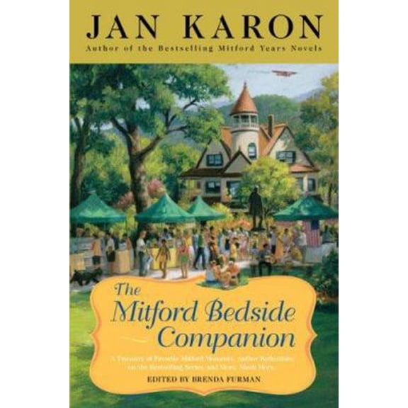 Pre-Owned The Mitford Bedside Companion: A Treasury of Favorite Mitford Moments (Hardcover) 0670037850 9780670037858