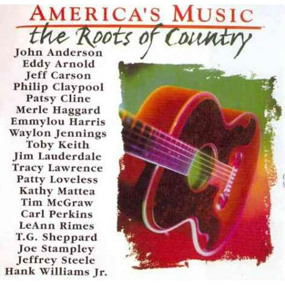 Divers Artistes Musique Américaine: les Racines du Pays CD