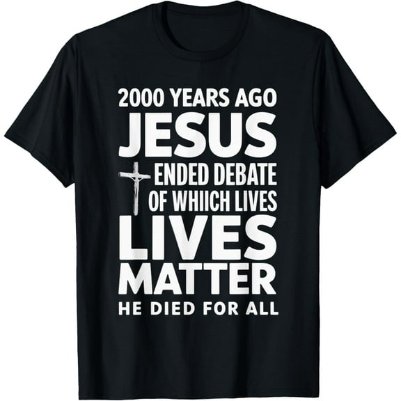 Powerful Message About Jesus Religious Christian T-Shirt
