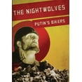 thumbnail image 1 of The Nightwolves: Putin's Bikers, 1 of 1