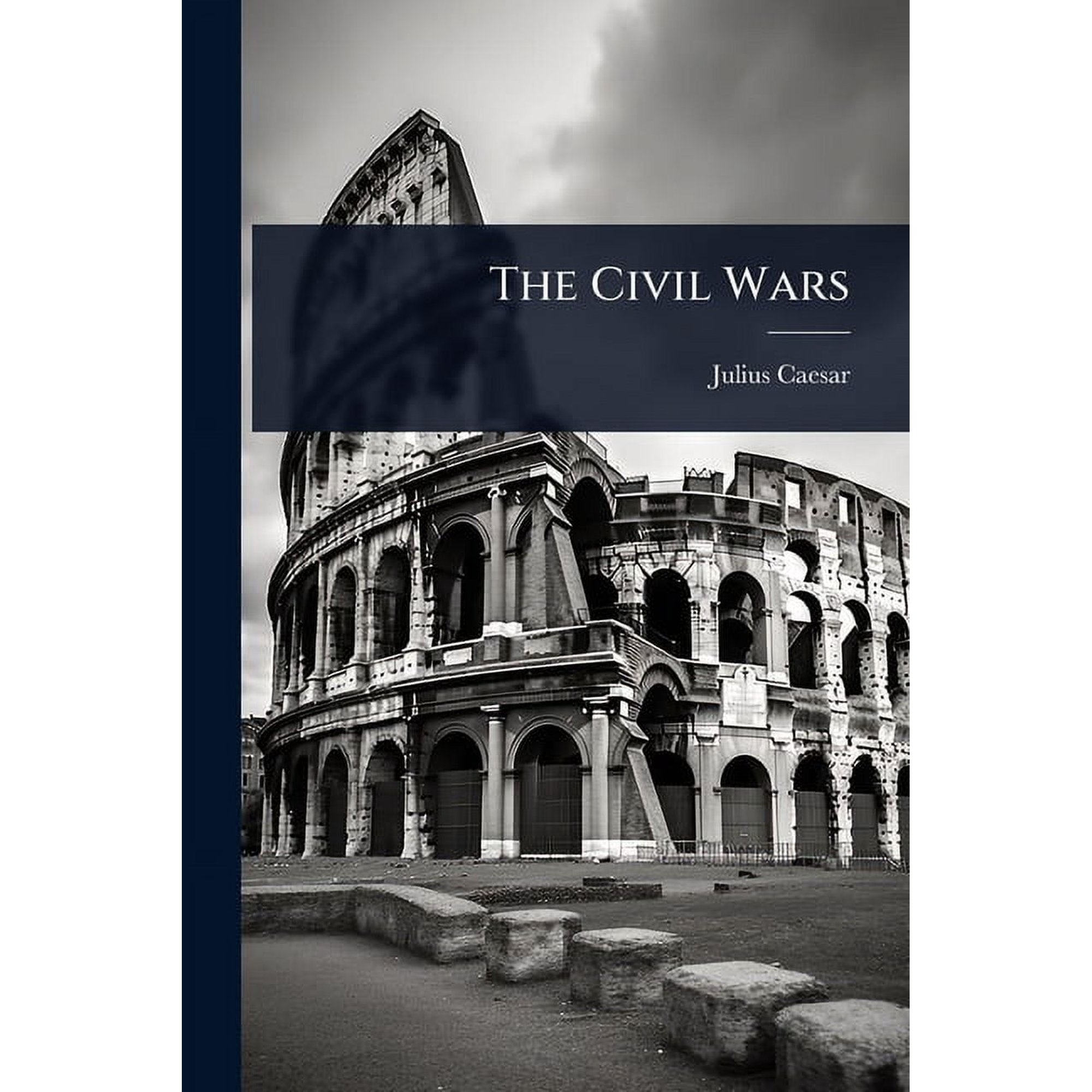 The Civil Wars (Paperback)