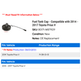 thumbnail image 2 of Fuel Tank Cap - Compatible with 2014 - 2017 Toyota Prius V 2015 2016, 2 of 2