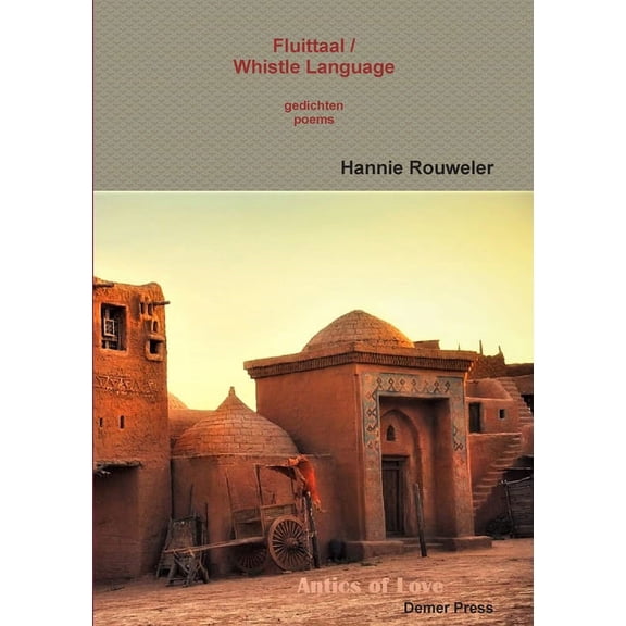 Fluittaal / Whistle Language, (Paperback)