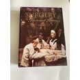 thumbnail image 1 of Pre-Owned Surgery: An Illustrated History (Hardcover) 0801660785 9780801660788, 1 of 1