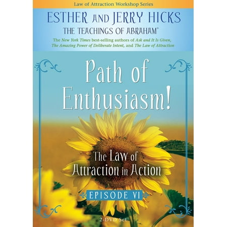 Path of Enthusiasm! : The Law of Attraction In Action, Episode