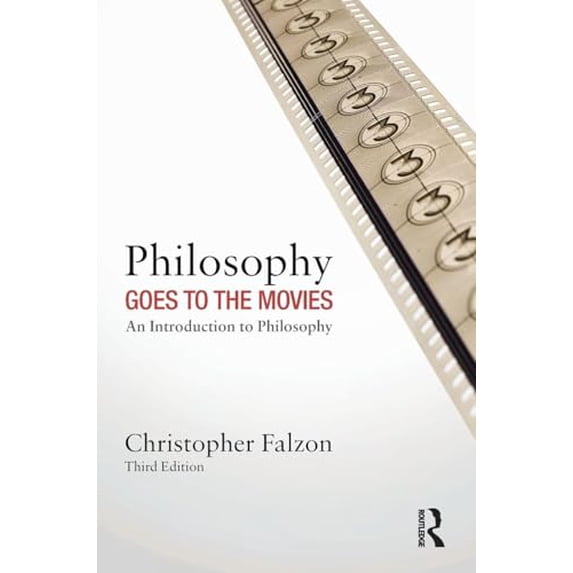 Pre-Owned Philosophy Goes to the Movies: An Introduction to Philosophy (Paperback) 0415538165 9780415538169
