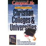 The Campus Life Guide to Christian Colleges & Universities [Paperback - Used]